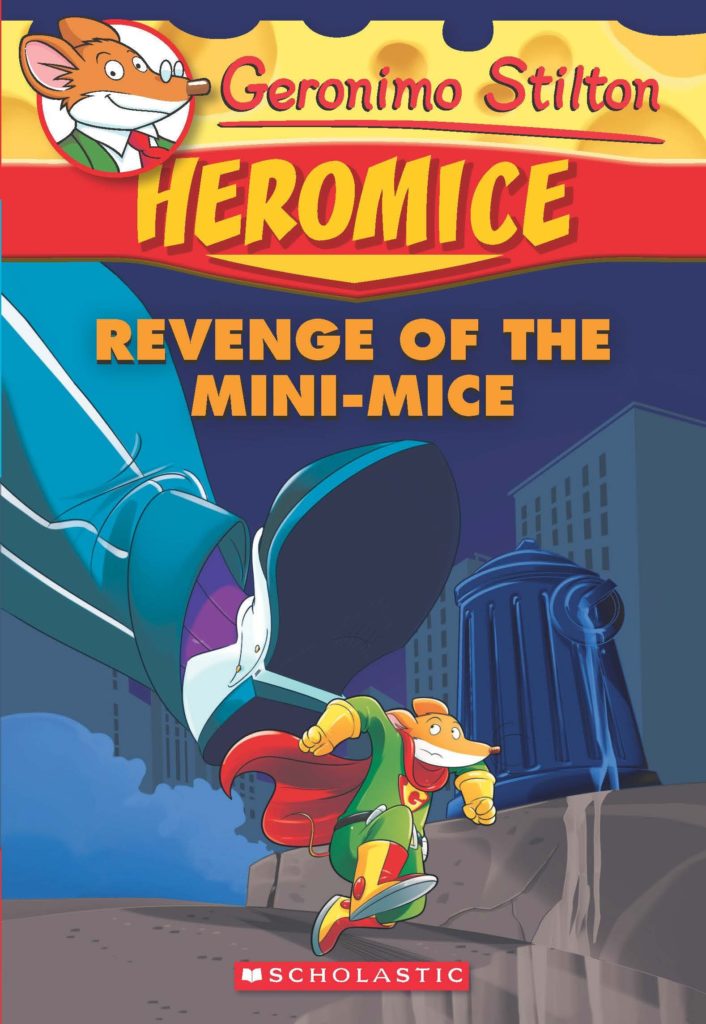 Geronimo Stilton Heromice Revenge Of The Mini Mice Appuworld