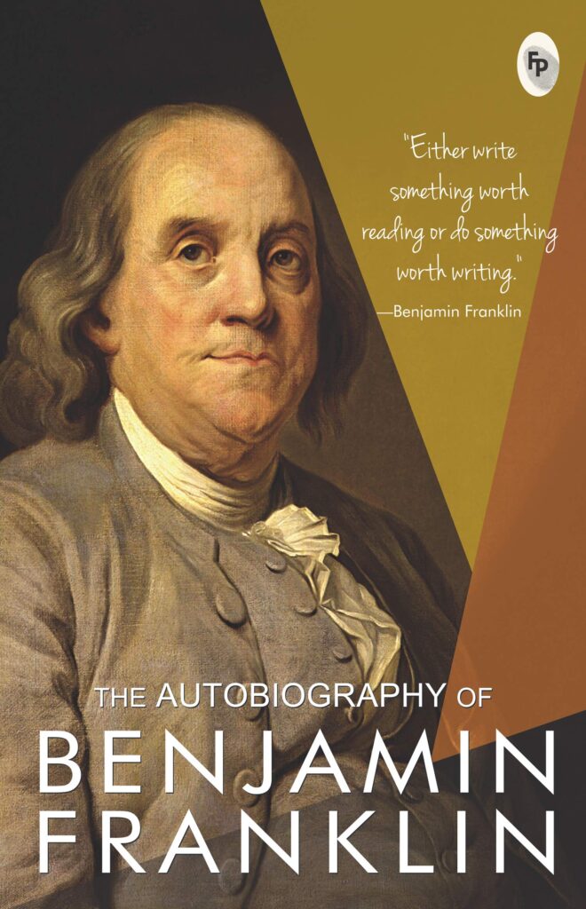 autobiography of benjamin franklin text